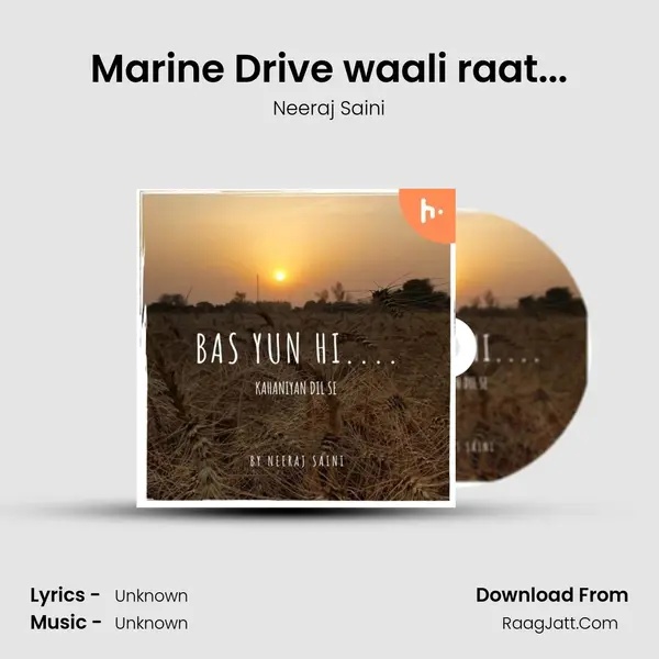 Marine Drive waali raat... mp3 song