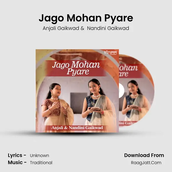 Jago Mohan Pyare MP3 Song by Anjali Gaikwad Cover