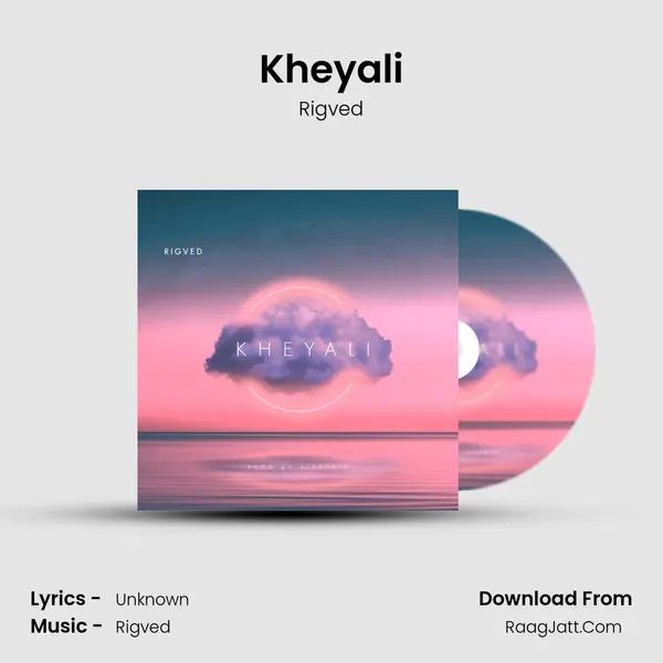 Kheyali - Rigved
