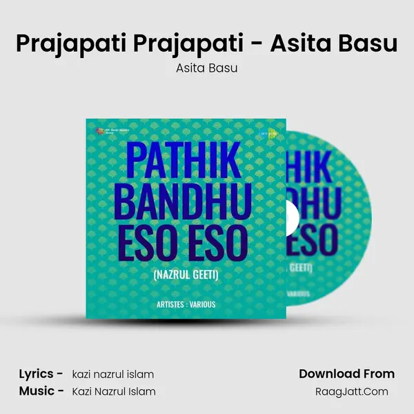 Prajapati Prajapati - Asita Basu MP3 Song by Asita Basu Cover