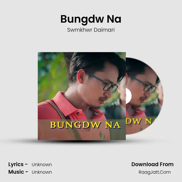 Bungdw Na mp3 song
