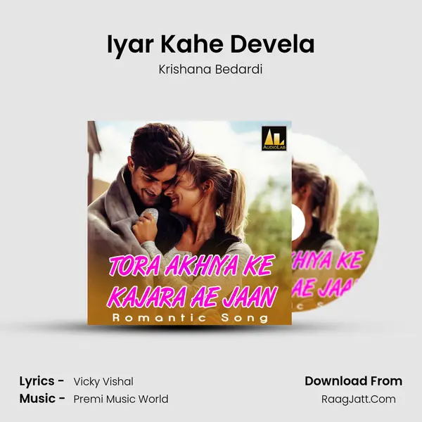 Iyar Kahe Devela mp3 song