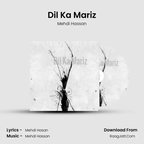 Dil Ka Mariz mp3 song
