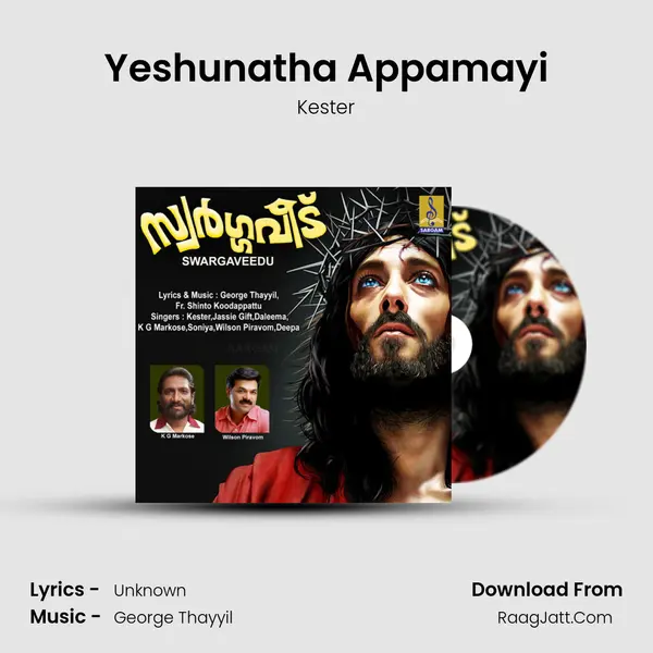 Yeshunatha Appamayi MP3 Song by Kester Cover