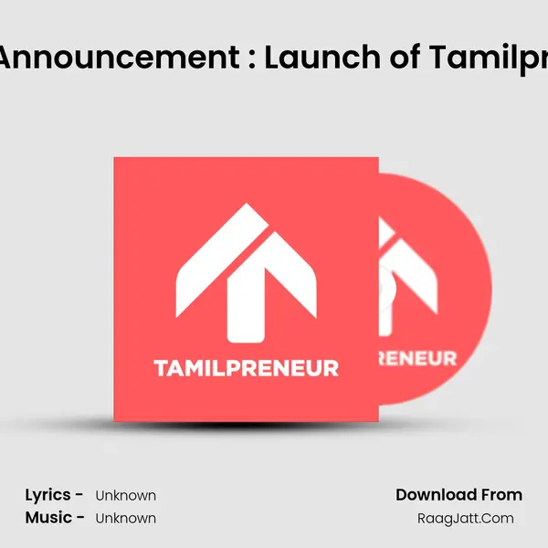 Important Announcement : Launch of Tamilpreneur Club MP3 Song by  Cover