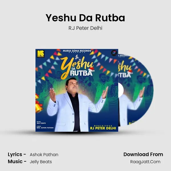 Yeshu Da Rutba mp3 song