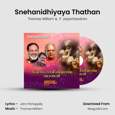 Snehanidhiyaya Thathan - Thomas William