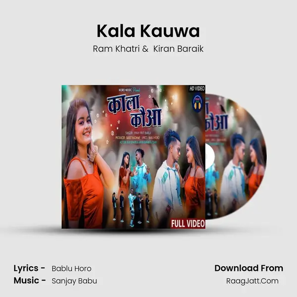 Kala Kauwa MP3 Song by Ram Khatri Cover