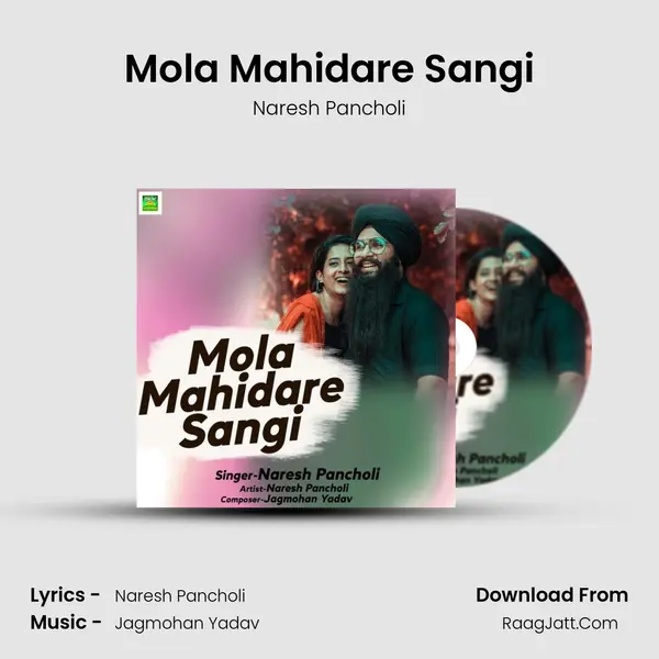 Mola Mahidare Sangi MP3 Song by Naresh Pancholi Cover