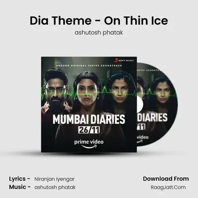 Dia Theme - On Thin Ice MP3 Song by ashutosh phatak Cover