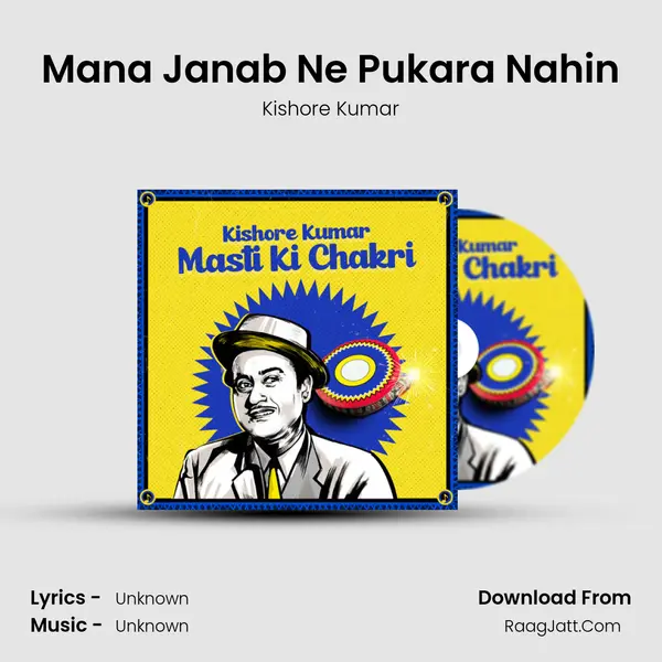 Mana Janab Ne Pukara Nahin Cover