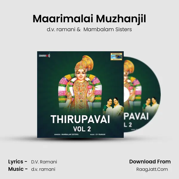 Maarimalai Muzhanjil mp3 song
