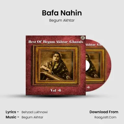 Bafa Nahin MP3 Song by Begum Akhtar Cover