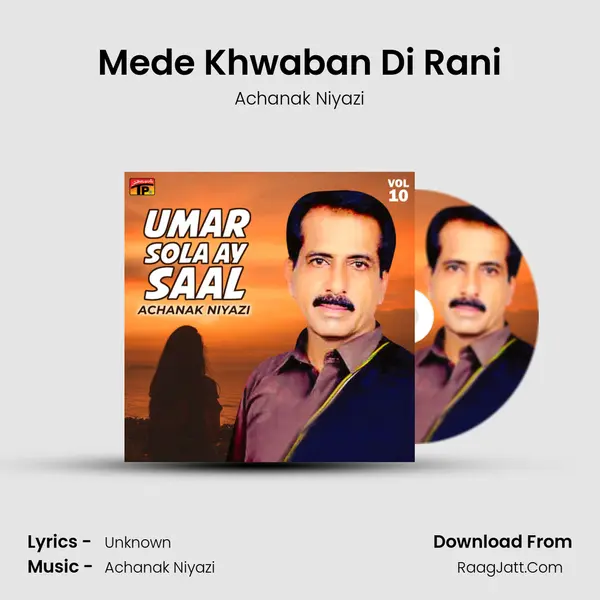 Mede Khwaban Di Rani MP3 Song by Achanak Niyazi Cover