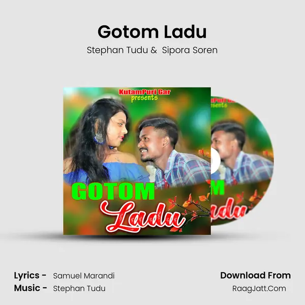 Gotom Ladu - Stephan Tudu