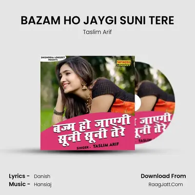 BAZAM HO JAYGI SUNI TERE mp3 song