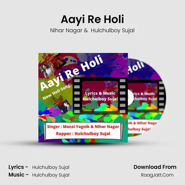 Aayi Re Holi mp3 song