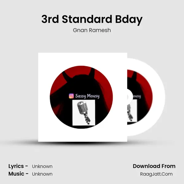 3rd Standard B'day MP3 Song by Gnan Ramesh Cover