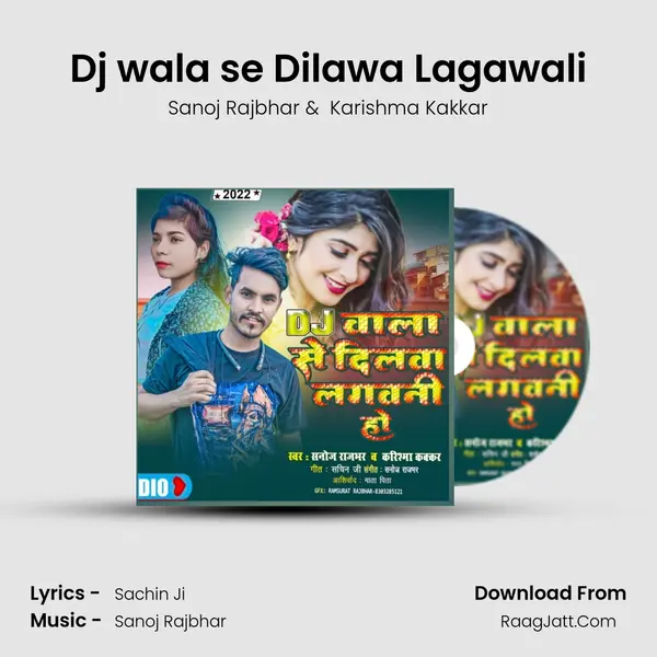 Dj wala se Dilawa Lagawali mp3 song