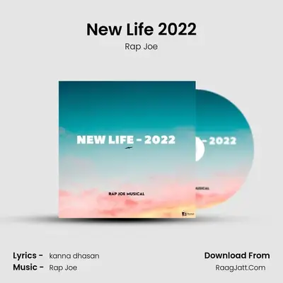 New Life 2022 MP3 Song by Rap Joe Cover