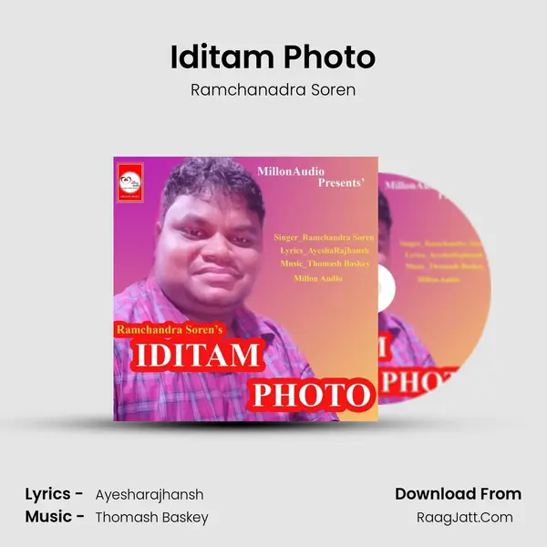 Iditam Photo MP3 Song by Ramchanadra Soren Cover