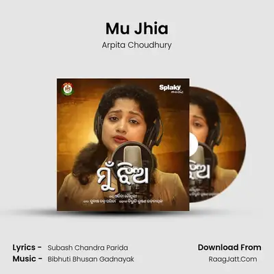 Mu Jhia - Arpita Choudhury