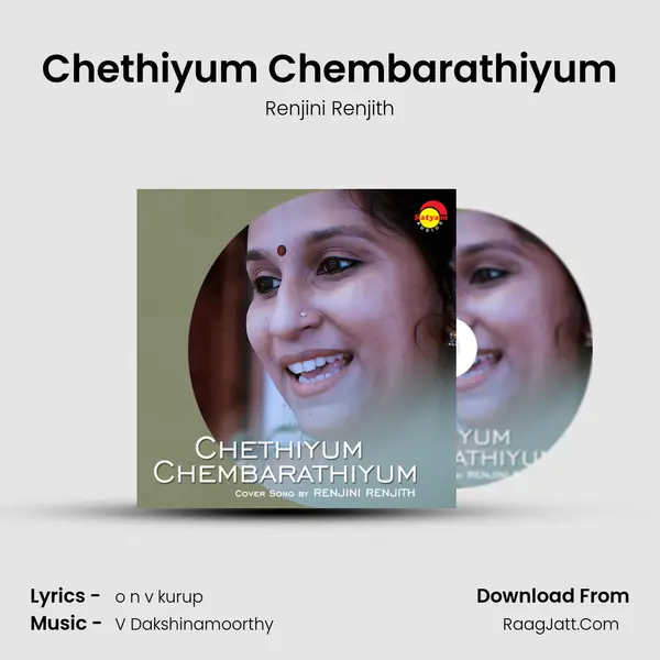 Chethiyum Chembarathiyum MP3 Song by Renjini Renjith Cover