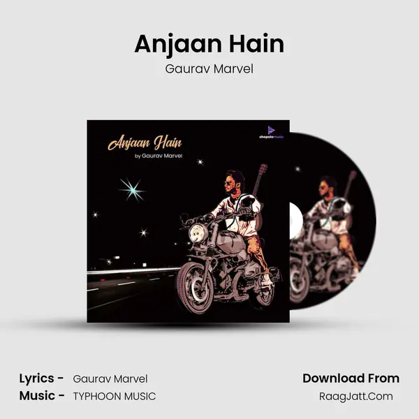 Anjaan Hain MP3 Song by Gaurav Marvel Cover