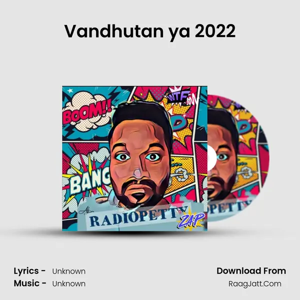 Vandhutan ya 2022 MP3 Song by  Cover
