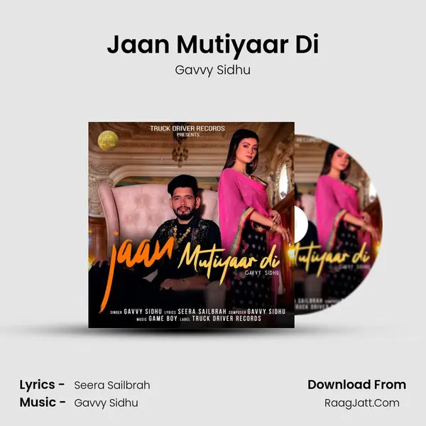 Jaan Mutiyaar Di - Gavvy Sidhu