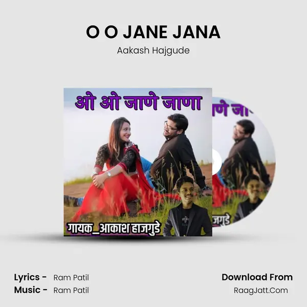 O O JANE JANA - Aakash Hajgude