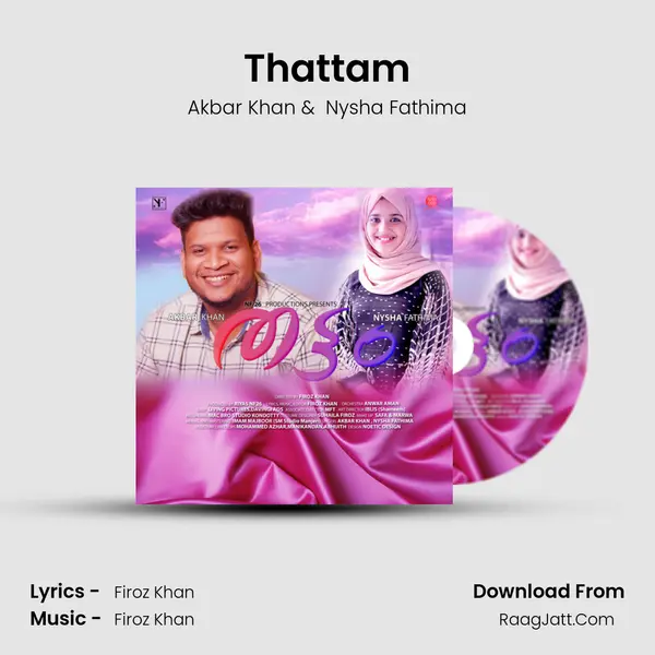 Thattam - Akbar Khan