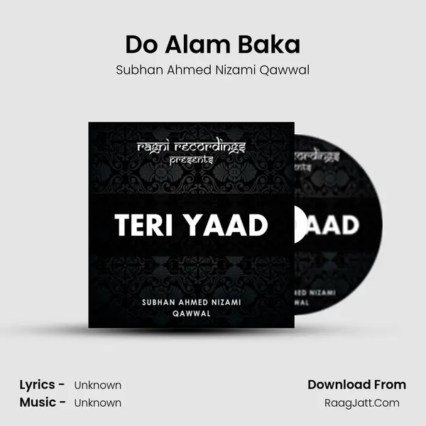 Do Alam Baka MP3 Song by Subhan Ahmed Nizami Qawwal Cover