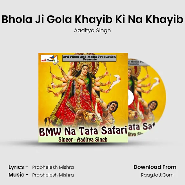 Bhola Ji Gola Khayib Ki Na Khayib MP3 Song by Aaditya Singh Cover
