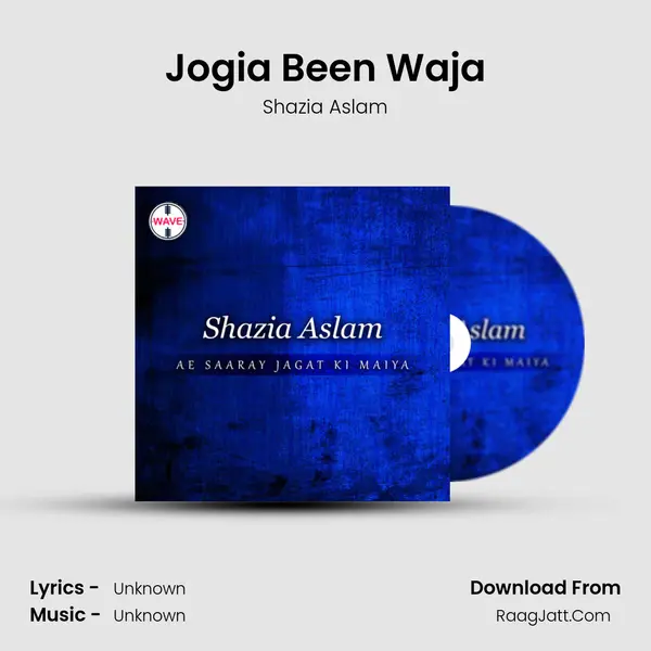 Jogia Been Waja MP3 Song by Shazia Aslam Cover