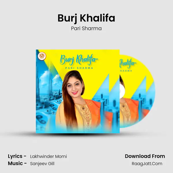 Burj Khalifa MP3 Song by Pari Sharma Cover
