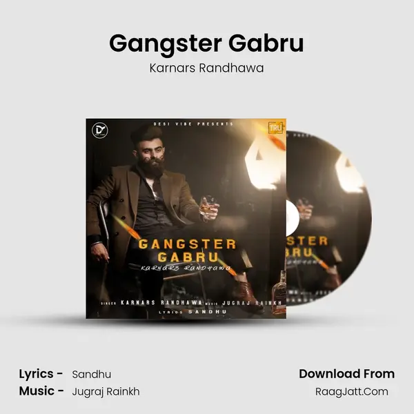 Gangster Gabru mp3 song