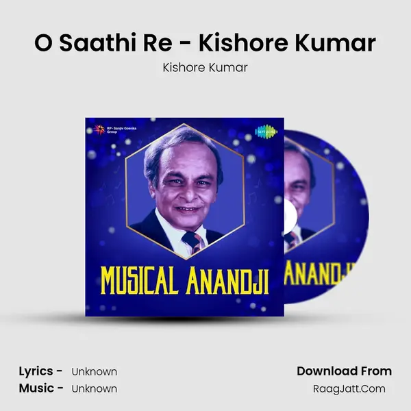 O Saathi Re - Kishore Kumar Cover