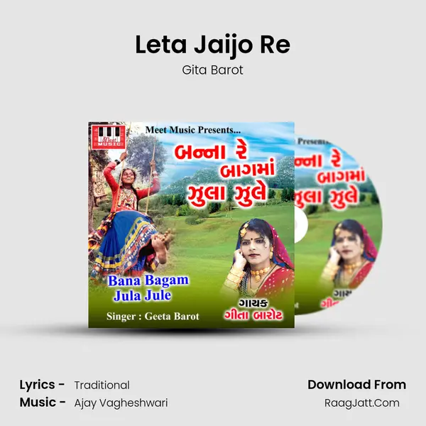 Leta Jaijo Re MP3 Song by Gita Barot Cover