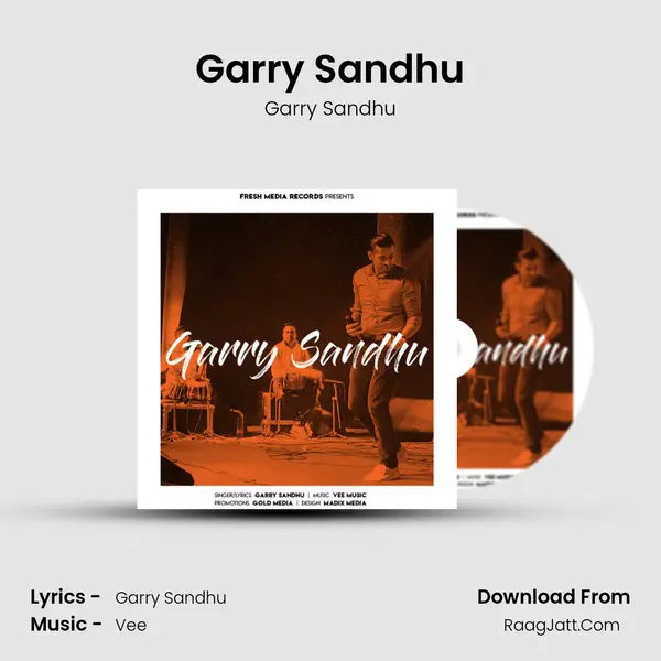 Garry Sandhu MP3 Song by Garry Sandhu Cover