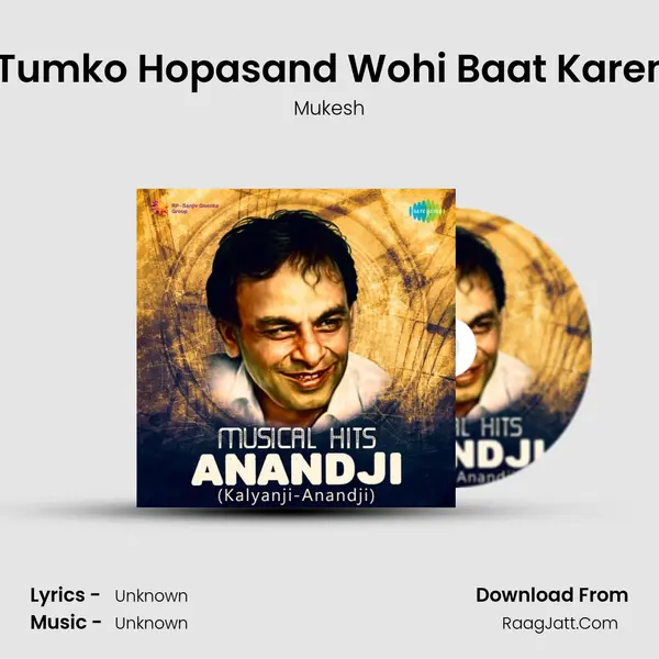 Jo Tumko Hopasand Wohi Baat Karenge Cover