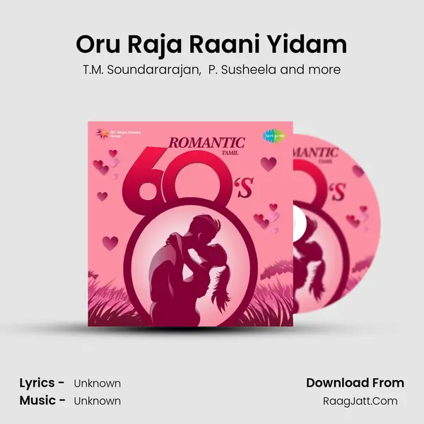 Oru Raja Raani Yidam MP3 Song by T.M. Soundararajan Cover