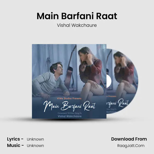 Main Barfani Raat MP3 Song by Vishal Wakchaure Cover