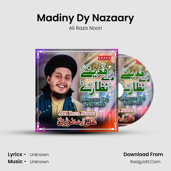 Madiny Dy Nazaary MP3 Song by Ali Raza Noori Cover
