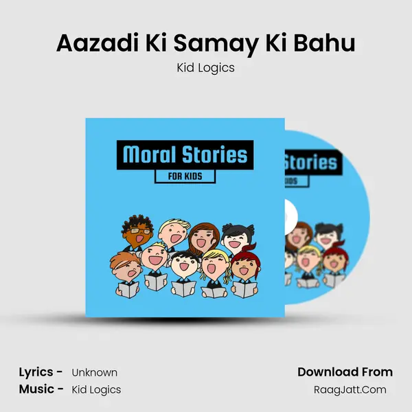 Aazadi Ki Samay Ki Bahu mp3 song
