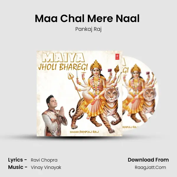 Maa Chal Mere Naal (From 