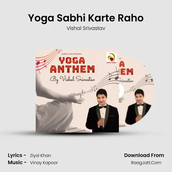 Yoga Anthem - Vishal Srivastav
