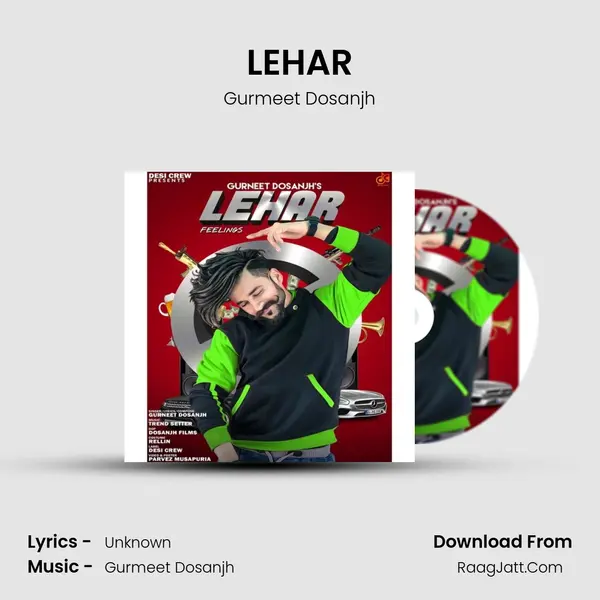 LEHAR - Gurmeet Dosanjh