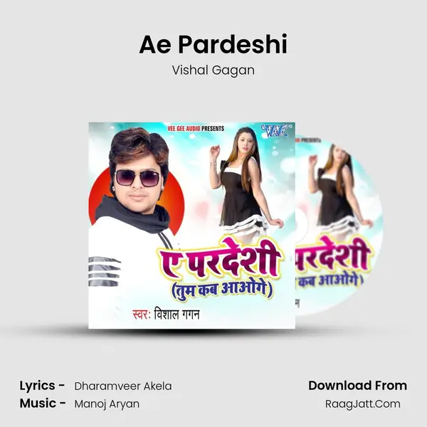 Ae Pardeshi MP3 Song by Vishal Gagan Cover