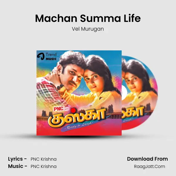 Machan Summa Life MP3 Song by Vel Murugan Cover